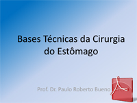 Bases Técnicas da Cirurgia do Estômago